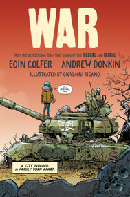 War - 9781464261220 by Eoin Colfer, Andrew Donkin, Giovanni Rigano