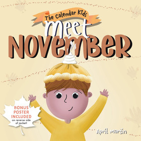 Meet November by April Martin, 9781464261695