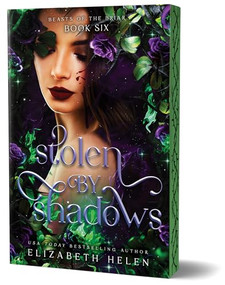 Stolen by Shadows (Deluxe Edition) by Elizabeth Helen, 9781464261831