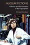 Nuclear Fictions (Violence and the Narration of the Anglosphere) by Michael Gardiner, 9781474475730