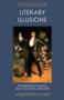 Literary Illusions (Performance Magic and Victorian Literature) by Christopher Pittard, 9781474460347