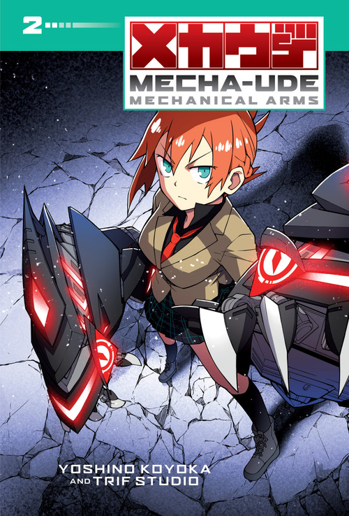 Mecha-Ude: Mechanical Arms (Volume 2) by Yoshino Koyoka, 9781546142591