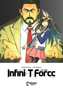 Infini-T Force Vol. 9 by Ukyo Kodachi, Tatsuma Ejiri, Kashi Kamitoma, Taylor Esposito, 9781545827598