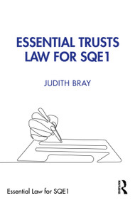 Essential Trusts Law for SQE1 by Judith Bray, 9781032952048