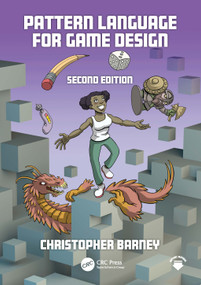 Pattern Language for Game Design - 9781032824710 by Christopher Barney, 9781032824710