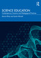 Science Education (Contemporary Concerns and Pedagogical Practices) by Aerum Khan, Jasim Ahmad, 9781032962955