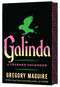 Galinda (Deluxe Limited Edition) (A Charmed Childhood) by Gregory Maguire, 9780063495272