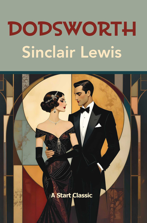 Dodsworth - 9798880925834 by Sinclair Lewis
