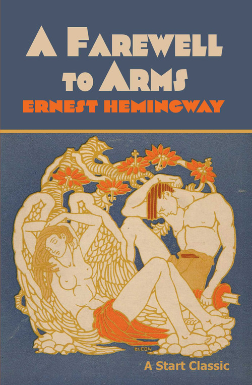 A Farewell to Arms - 9798880925421 by Ernest Hemingway