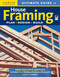 Ultimate Guide to House Framing, 3rd edition by John D. Wagner, 9781580114431