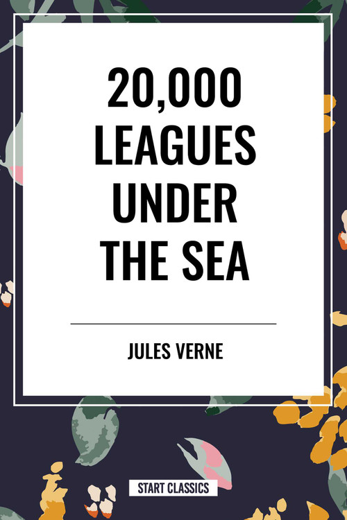 20,000 Leagues Under the Sea - 9798880900008 by Jules Verne, 9798880900008