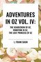 Adventures in Oz (The Scarecrow of Oz, Rinkitink in Oz, the Lost Princess of Oz) - 9798880901203 by L. Frank Baum, 9798880901203