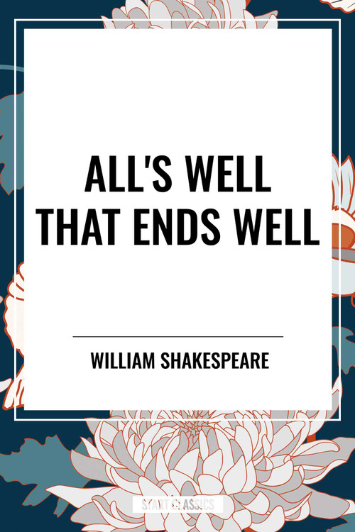 All's Well That Ends Well - 9798880901425 by William Shakespeare, 9798880901425
