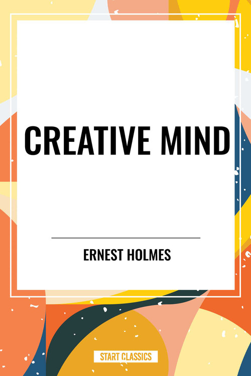 Creative Mind - 9798880903511 by Ernest Holmes, 9798880903511