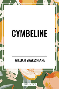 Cymbeline - 9798880903603 by William Shakespeare, 9798880903603