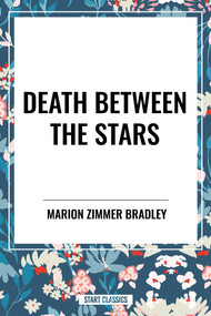 Death Between the Stars - 9798880903672 by Marion Zimmer Bradley, 9798880903672