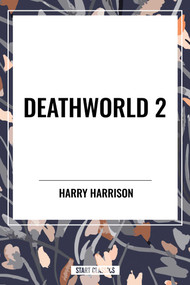 Deathworld 2 by Harry Harrison, 9798880903726
