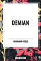 Demian - 9798880903740 by Hermann Hesse, 9798880903740