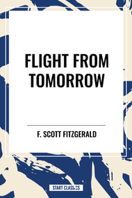 Flight From Tomorrow - 9798880904723 by H. Beam Piper, 9798880904723
