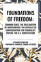 Foundations of Freedom: Common Sense, the Declaration of Independence, the Articles of Confederation, the Federalist Papers, the U.S. Constitution by Alexander Hamilton, Congress Continental Congress, Thomas Jefferson, 9798880904792