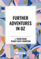 Further Adventures in Oz by L. Frank Baum, 9798880904938