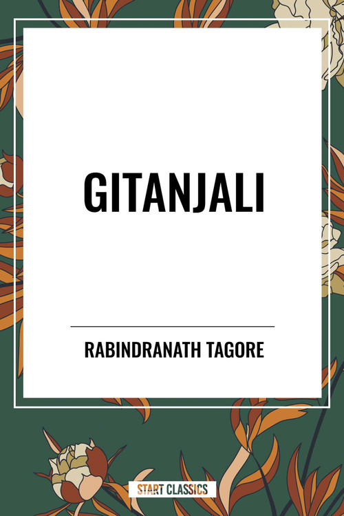Gitanjali - 9798880905041 by Rabindranath Tagore, 9798880905041