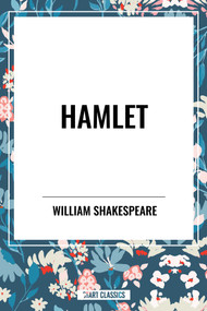 Hamlet - 9798880905256 by William Shakespeare, 9798880905256