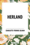 Herland - 9798880905447 by Charlotte Perkins Gilman, 9798880905447