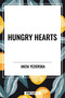 Hungry Hearts - 9798880905713 by Anzia  Yezierska, 9798880905713