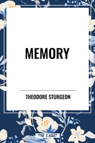 Memory - 9798880908073 by Theodore Sturgeon, 9798880908073