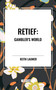 Retief: Gambler's World by Keith Laumer, 9798880910632