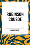 Robinson Crusoe - 9798880910786 by Daniel Defoe, 9798880910786