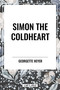Simon the Coldheart - 9798880911592 by Georgette Heyer, 9798880911592