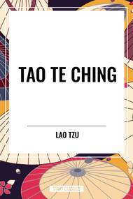 Tao Te Ching - 9798880912285 by Lao Tzu, 9798880912285