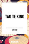 Tao Te King - 9798880912360 by Lao-Tzu, Isabella Mears, 9798880912360