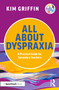 All About Dyspraxia: A Practical Guide for Secondary Teachers by Kim Griffin, 9781041111535