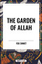 Garden of Allah by Fox Emmet, 9798880915781