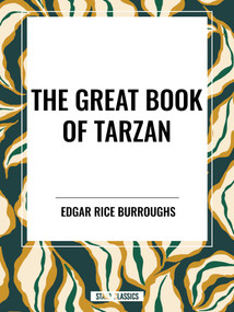 Great Book of Tarzan by Edgar Rice Burroughs, 9798880916078