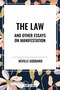 Law and Other Essays on Manifestation - 9798880917181 by Neville Goddard, 9798880917181