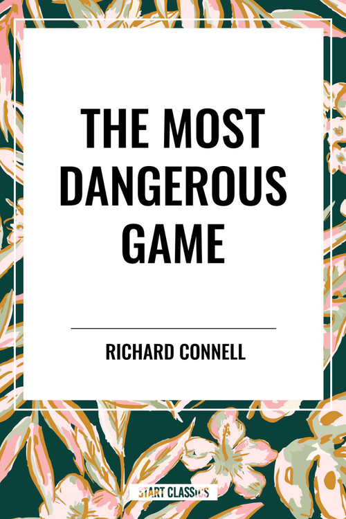 Most Dangerous Game - 9798880918331 by Richard Connell, 9798880918331