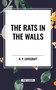 Rats in the Walls by H. P. Lovecraft, 9798880919680