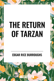 Return Of Tarzan by Edgar Rice Burroughs, 9798880919819