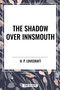 Shadow over Innsmouth - 9798880920860 by H. P. Lovecraft, 9798880920860