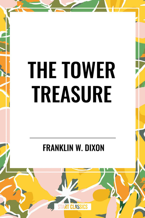 Tower Treasure by Franklin Dixon, 9798880921904