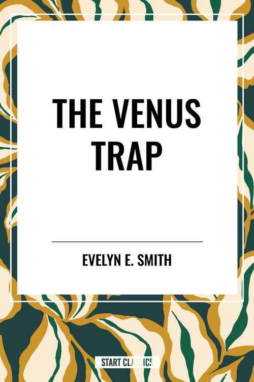 Venus Trap - 9798880922277 by Evelyn  E. Smith, 9798880922277