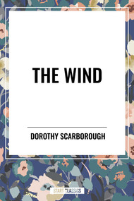 Wind - 9798880922581 by Dorothy Scarborough, 9798880922581
