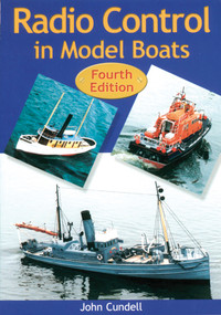 Radio Control in Model Boats by John Cundell, Special Interest Model Books, 9781854862310