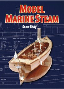 Model Marine Steam by Stan Bray, Special Interest Model Books, 9781854862457