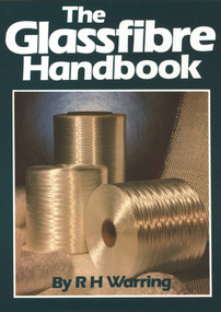 The Glassfibre Handbook by R. H. Warring, Special Interest Model Books, 9780852428207