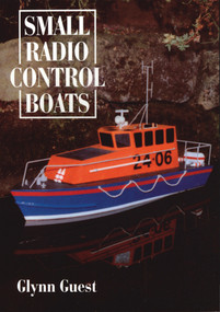 Small Radio Control Boats by Glynn Guest, Special Interest Model Books, 9781854861719